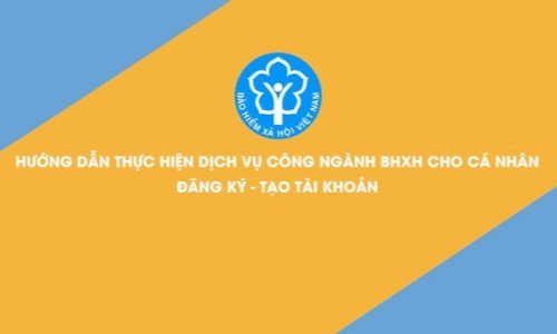 Hướng dẫn thực hiện dịch vụ công Ngành BHXH đối với cá nhân